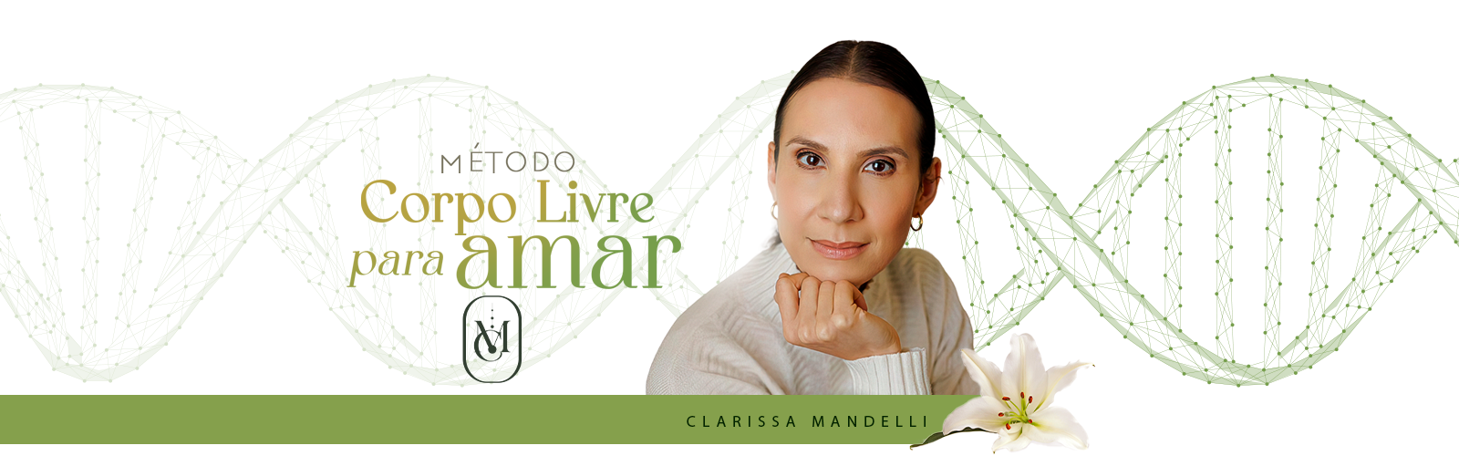 Método Corpo Livre para Amar — Clarissa Mandelli